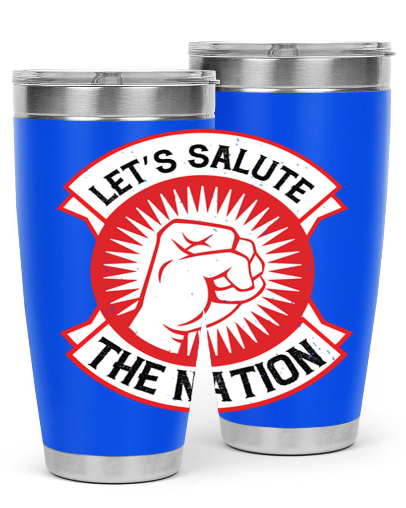 lets selut the nation Style 126#- Fourt Of July- Tumbler