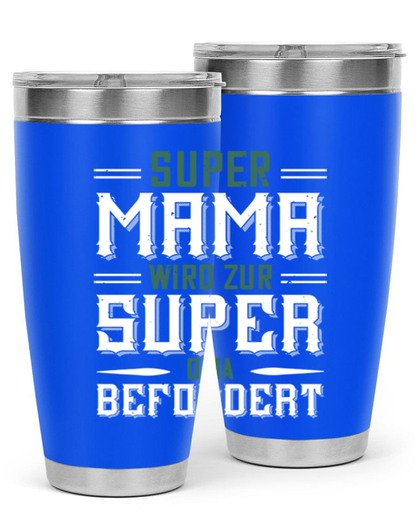 super mama wird zur 9#- grandpa - papa- Tumbler
