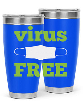virus free Style 20#- corona virus- Tumbler
