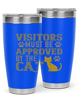 visitors must beapprovedby the cat Style 122#- cat- Tumbler