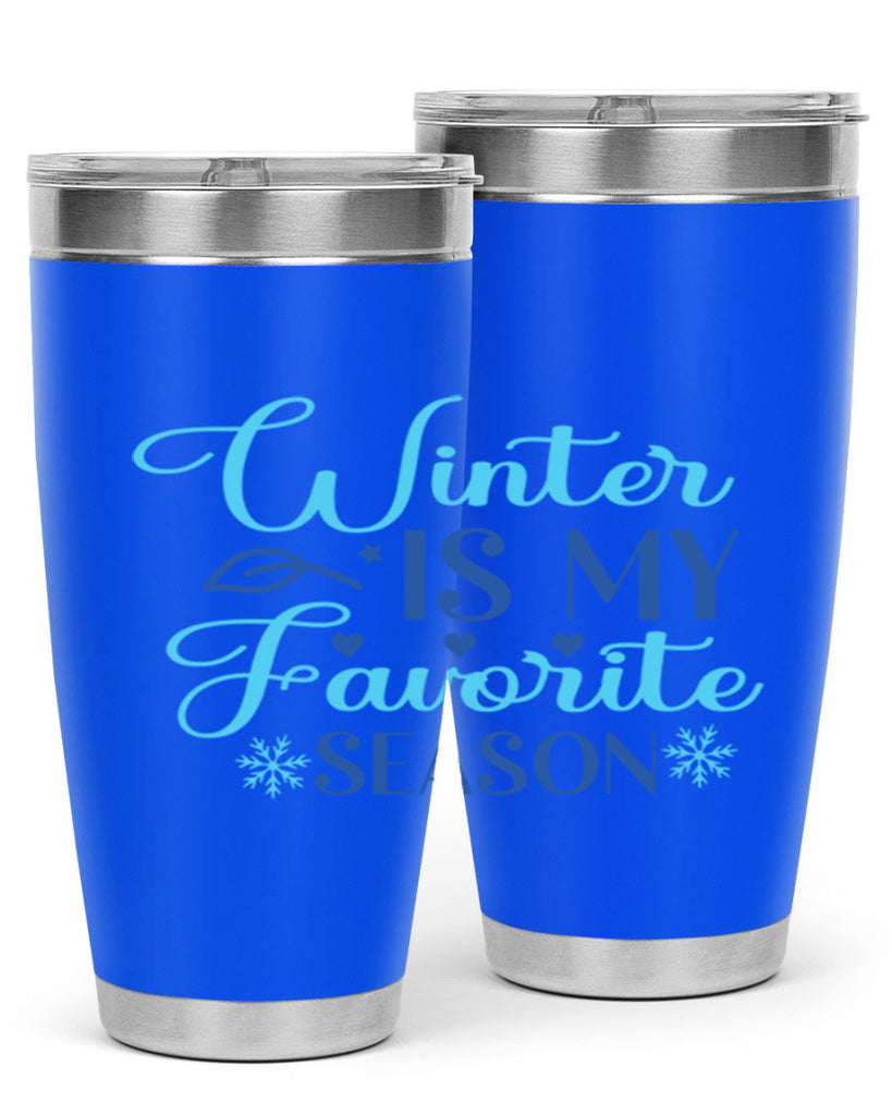 winter is my favorite season 511#- winter- Tumbler