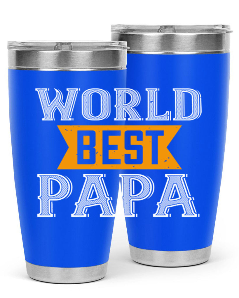 world best papa 1#- grandpa - papa- Tumbler