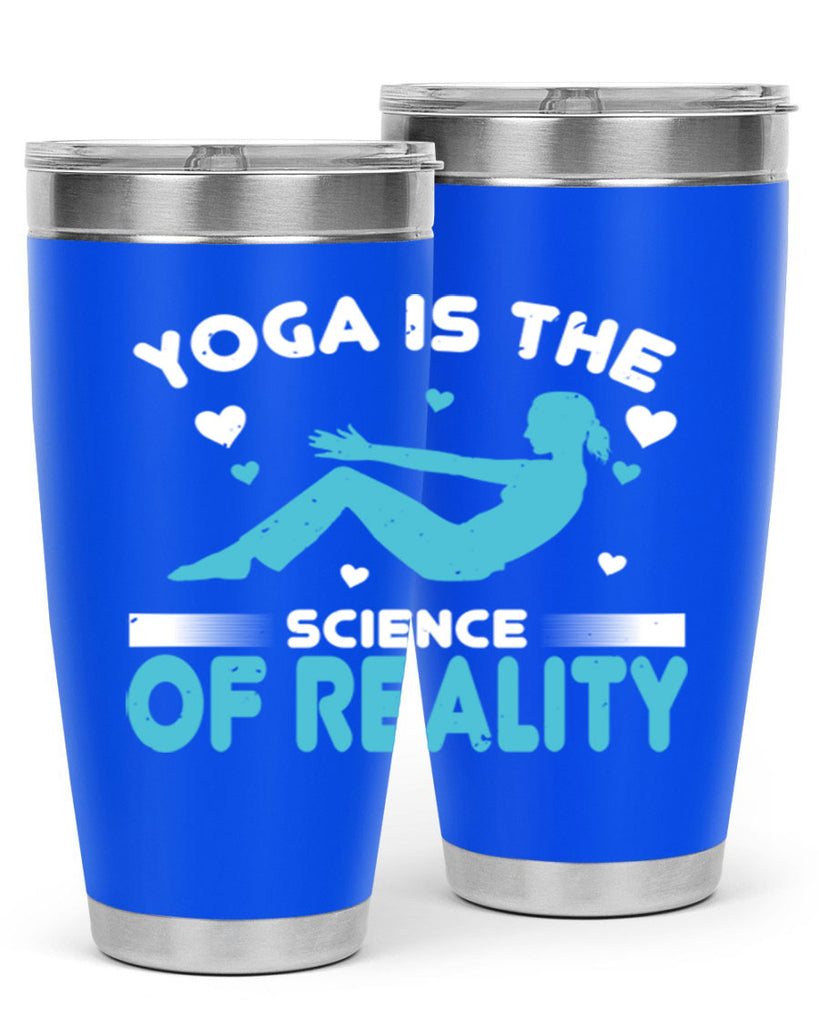 yoga is the science of reality 16#- yoga- Tumbler