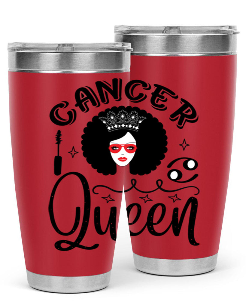 Cancer queen 162#- zodiac- Tumbler
