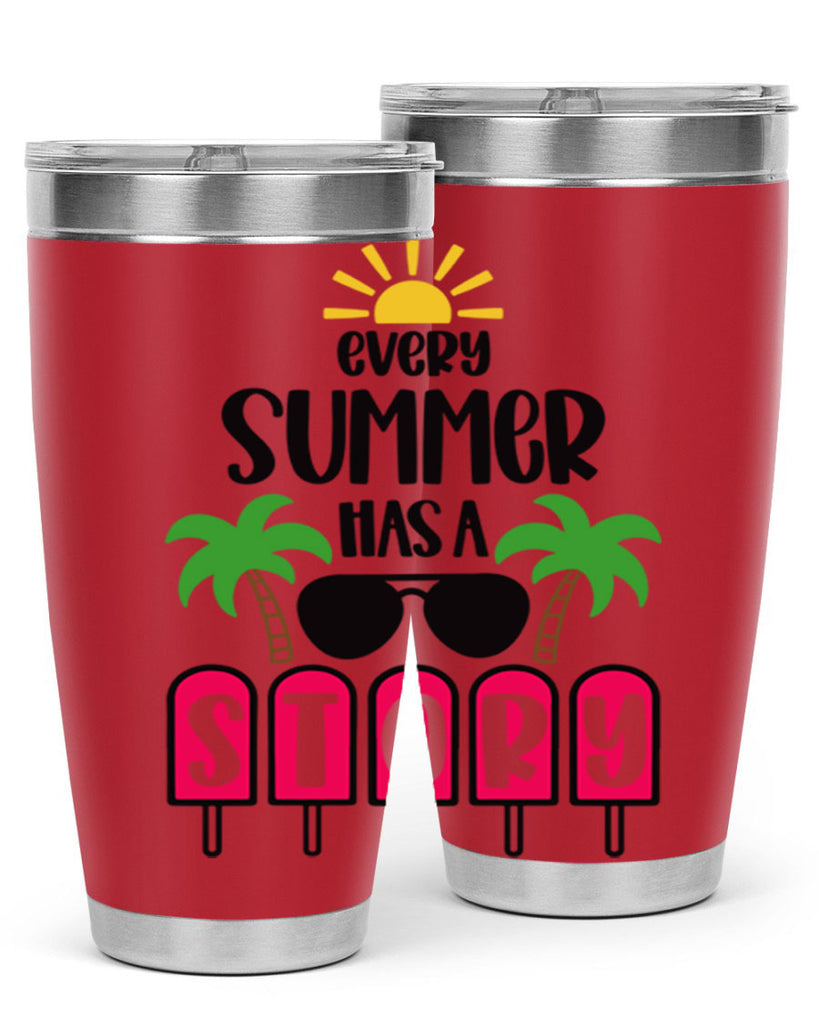 Every Summer Has A Story Style 46#- summer- Tumbler