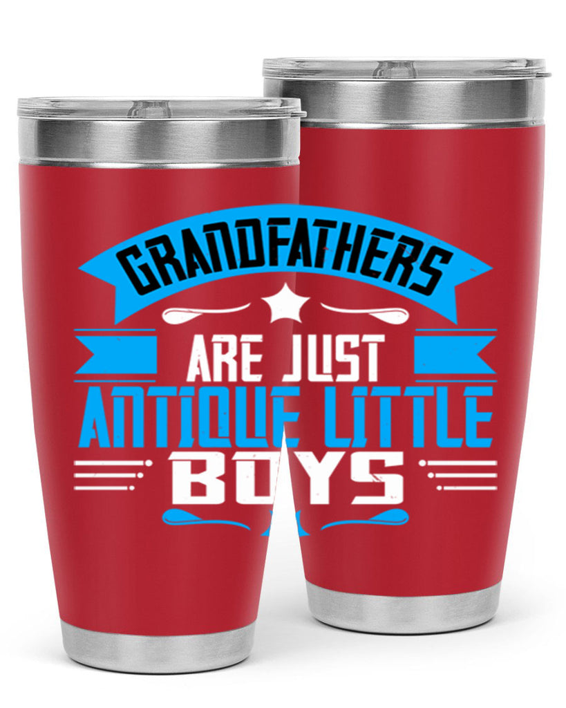 Grandfathers are just 122#- grandpa - papa- Tumbler
