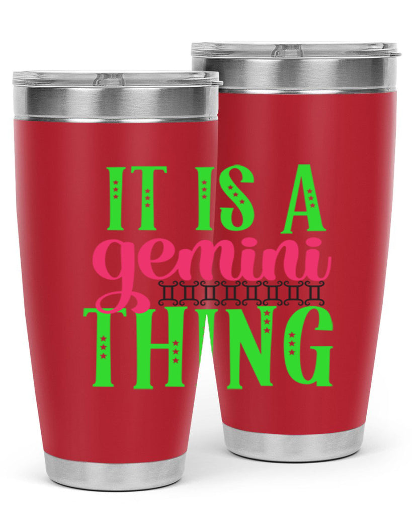 It is a gemini thing 254#- zodiac- Tumbler