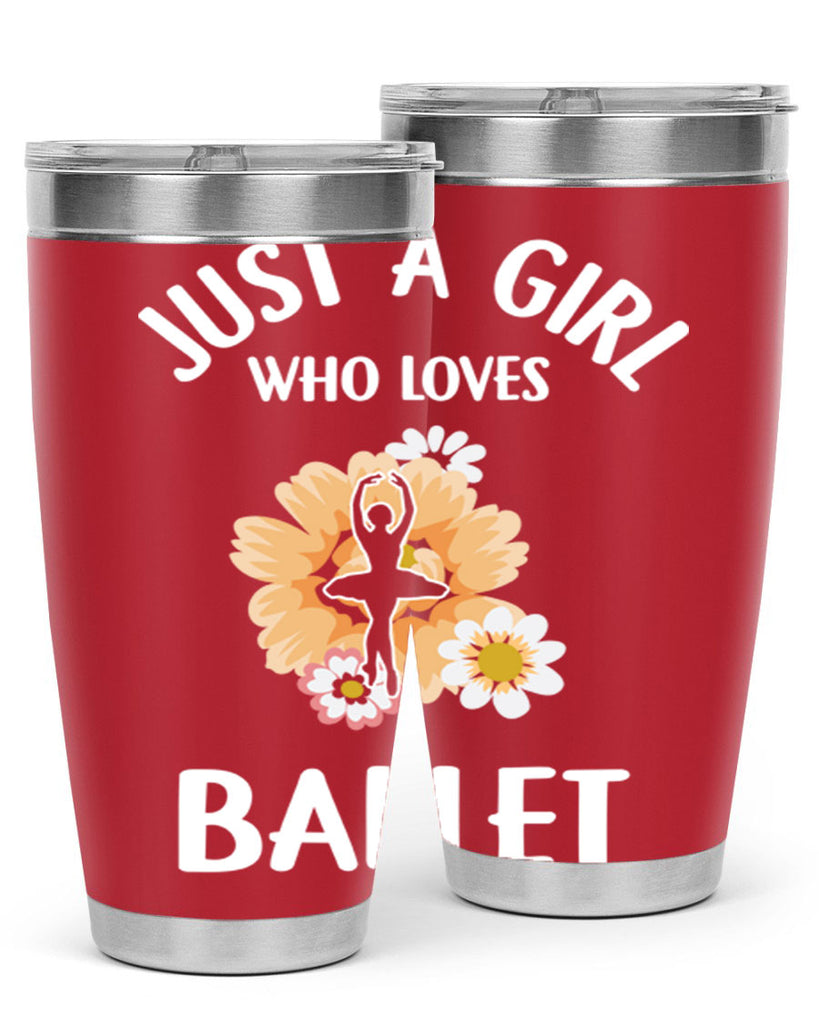 Just a Girl Who Loves Ballet 56#- ballet- Tumbler