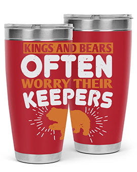 Kings and Bears often worry their Keepers 66#- Bears- Tumbler