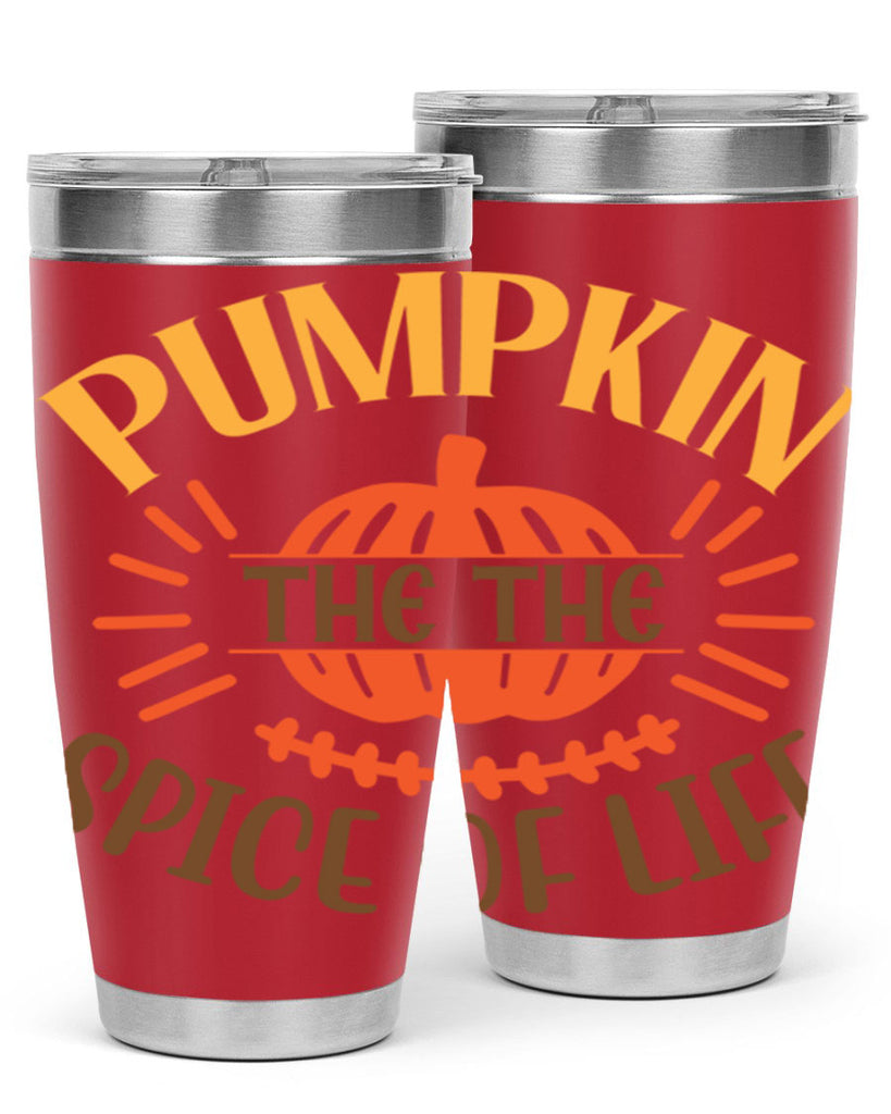 Pumpkin the the Spice of Life 560#- fall- Tumbler