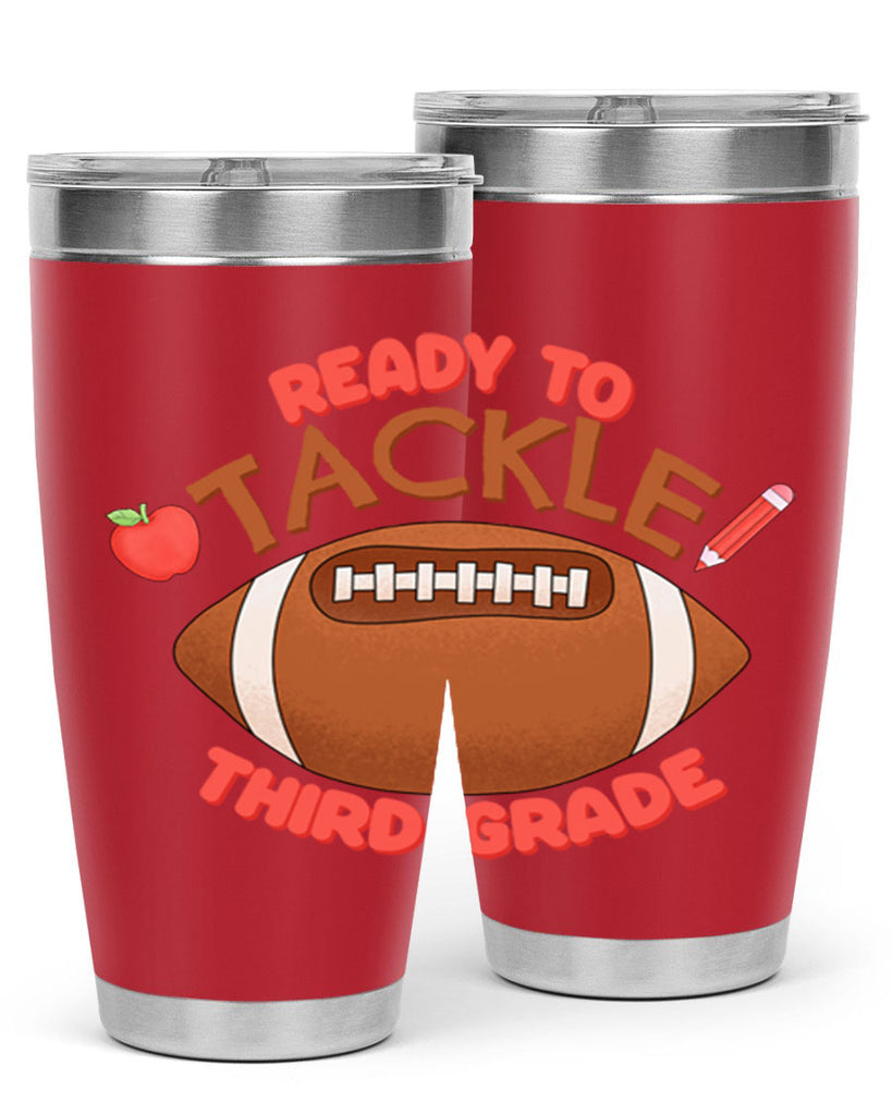 Ready to tackle 3rd Grade 22#- 3rd grade- Tumbler