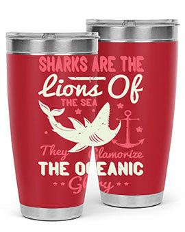 Sharks are the lions of the seaThey glamorize the oceanic glory Style 28#- shark  fish- Tumbler