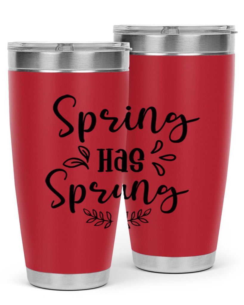 Spring Has Sprung 434#- spring- Tumbler