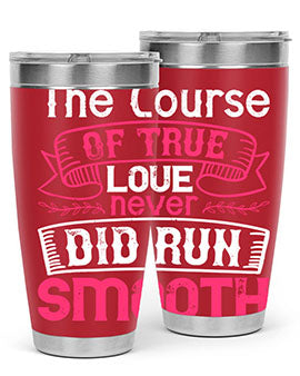 The course of true love never did run smooth Style 21#- dog- Tumbler