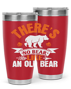There’s no bear like an old bearr 33#- Bears- Tumbler