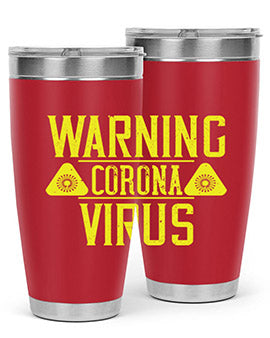 Warning Corona Virus Style 17#- corona virus- Tumbler