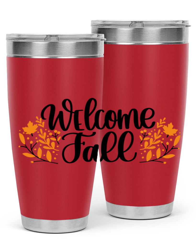 Welcome Fall 515#- fall- Tumbler