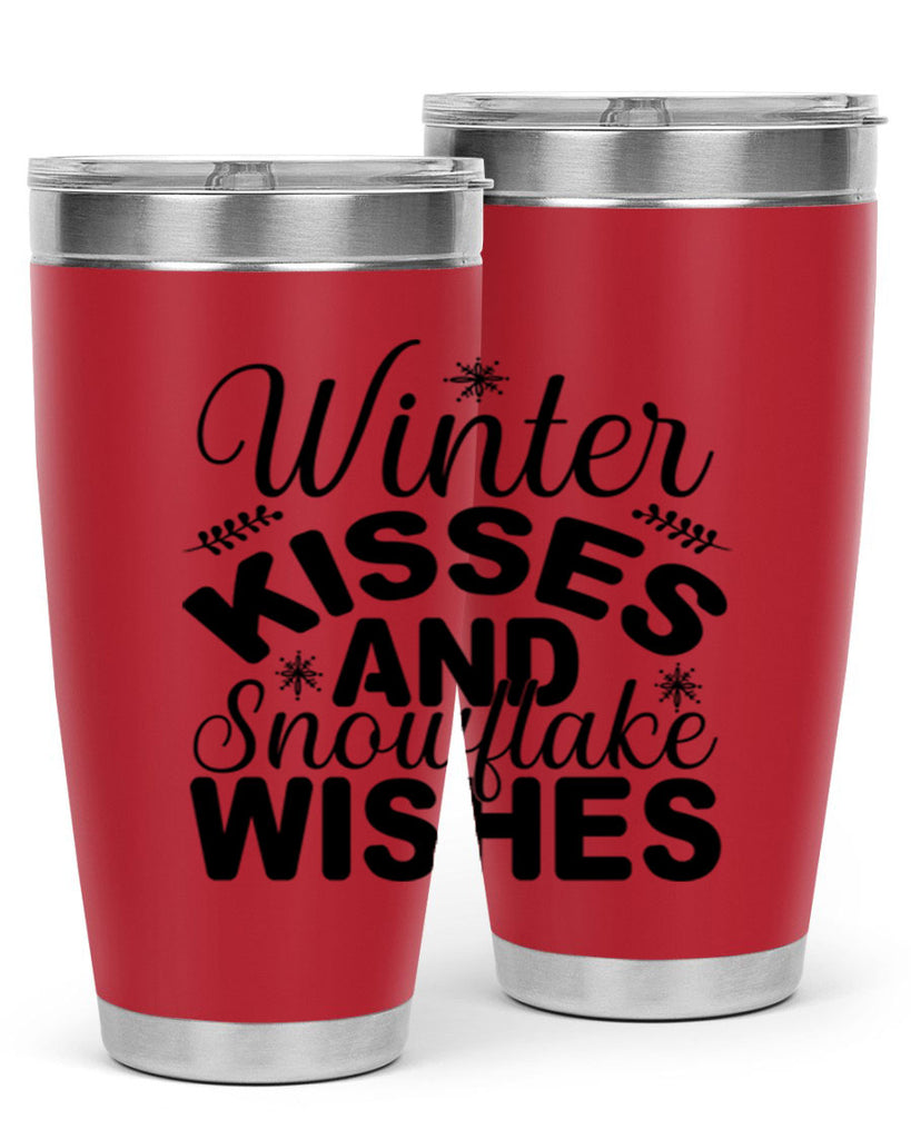 Winter Kisses and Snowflake Wishes 514#- winter- Tumbler