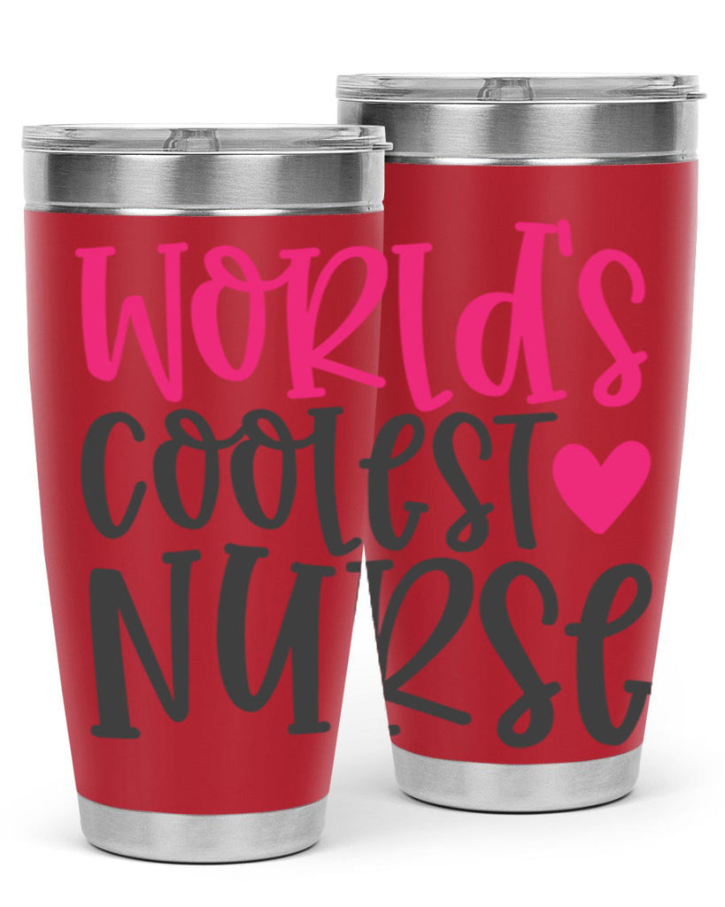 Worlds Coolest Nurse Style 342#- nurse- tumbler