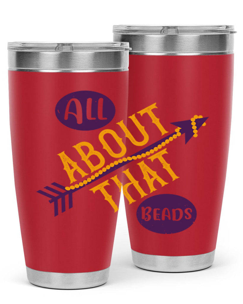 all about that beads 62#- mardi gras- Tumbler