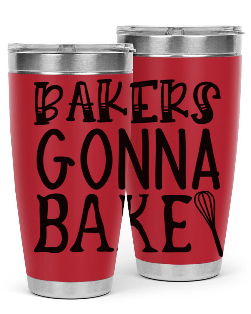 bakers gonna bake 57#- kitchen- Tumbler