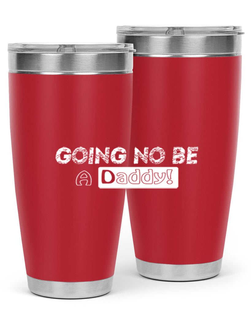 going to be a daddy 12#- dad- Tumbler