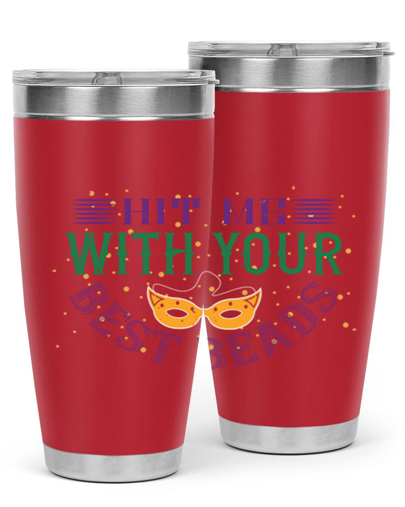 hit me with your best beads 69#- mardi gras- Tumbler