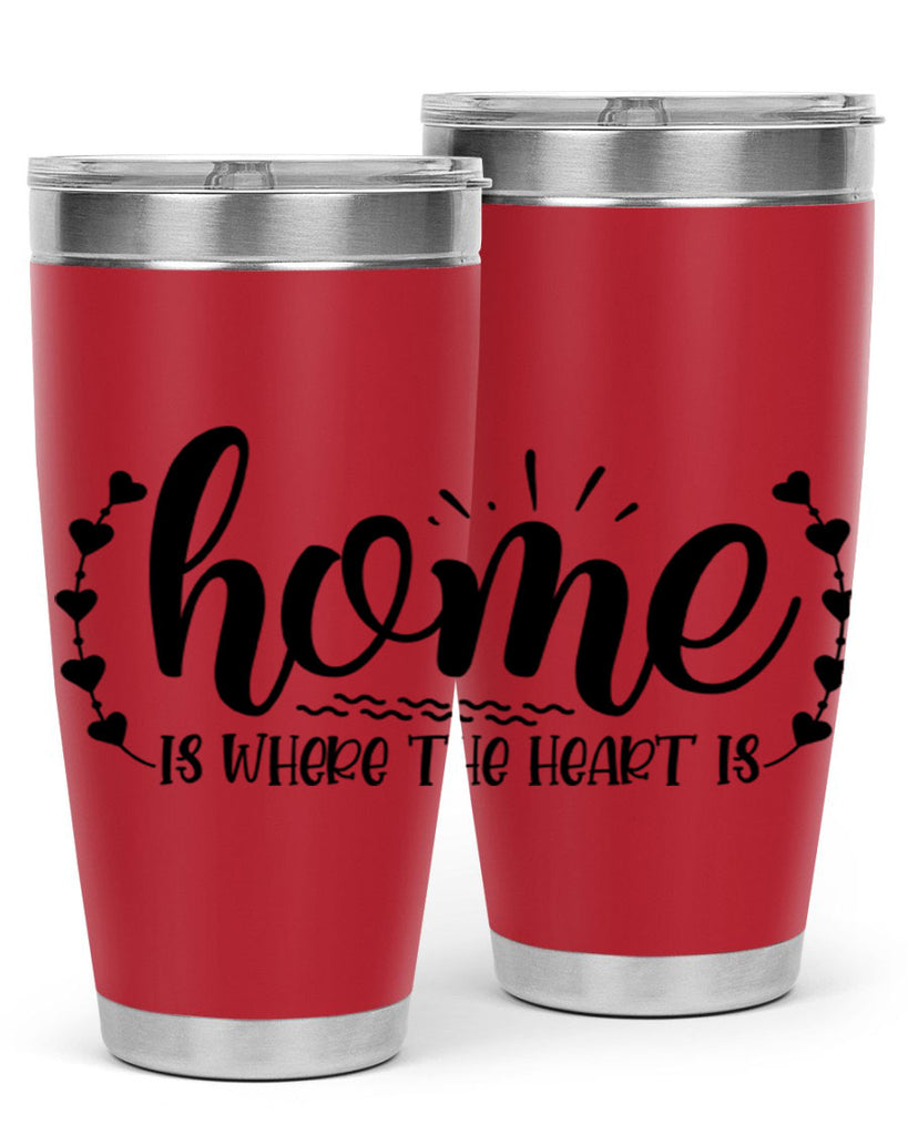 home is where the heart is 38#- home- Tumbler