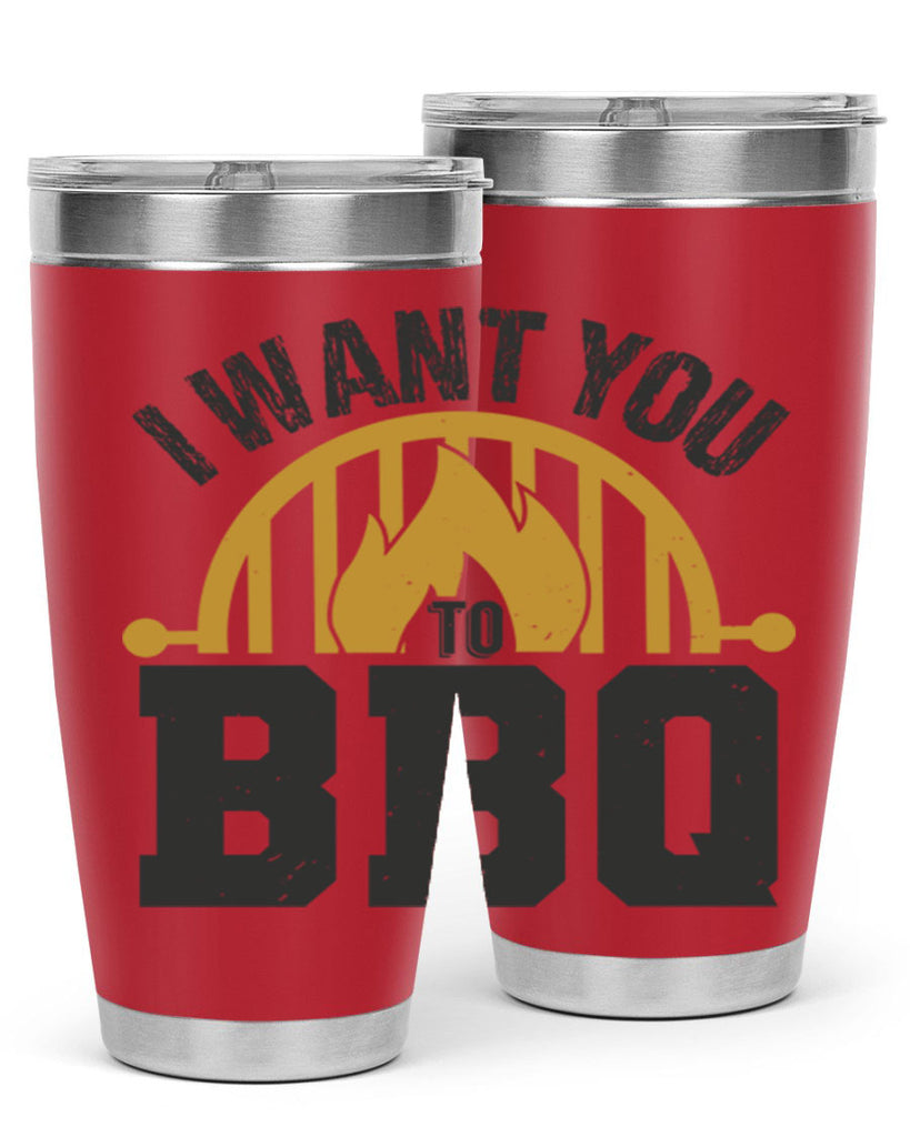 i want you to bbq 36#- bbq- Tumbler