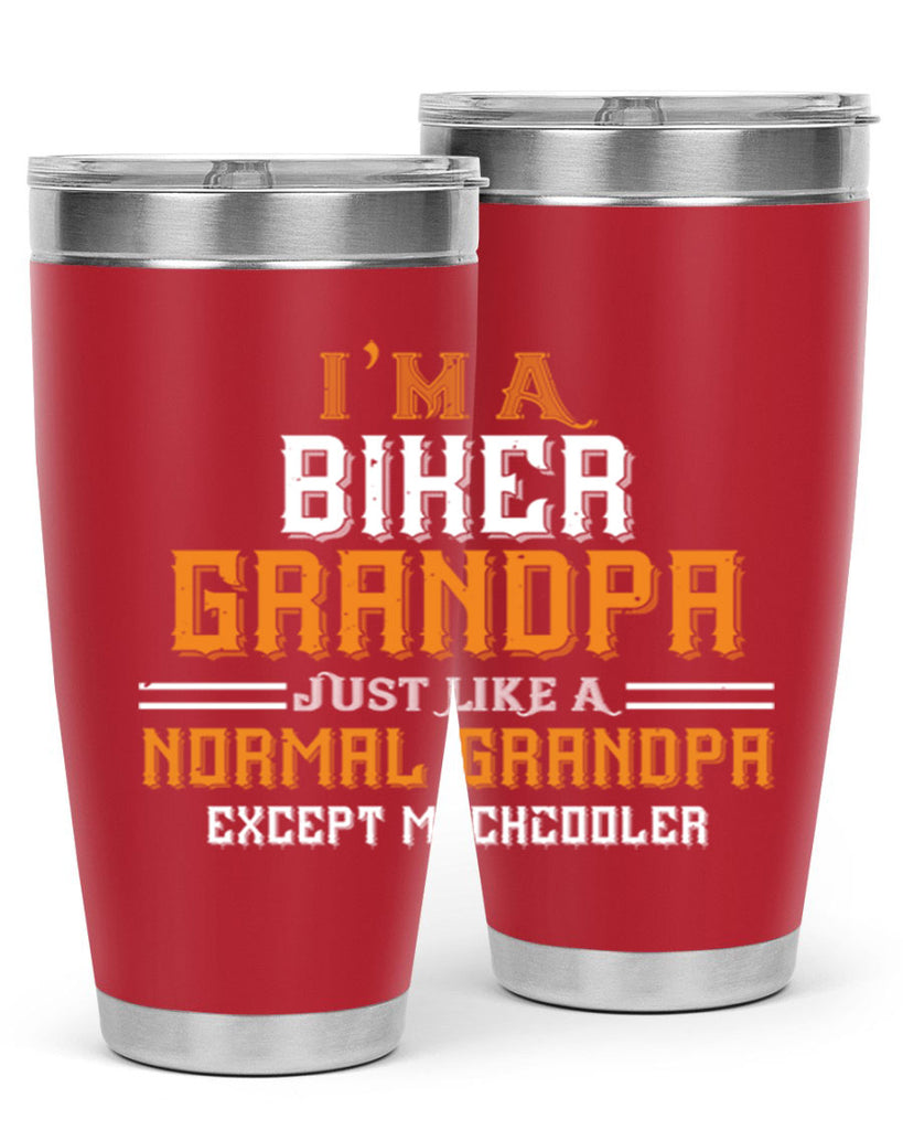 im a biker grandpa just like a normal grandpa except muchcooler 38#- grandpa - papa- Tumbler