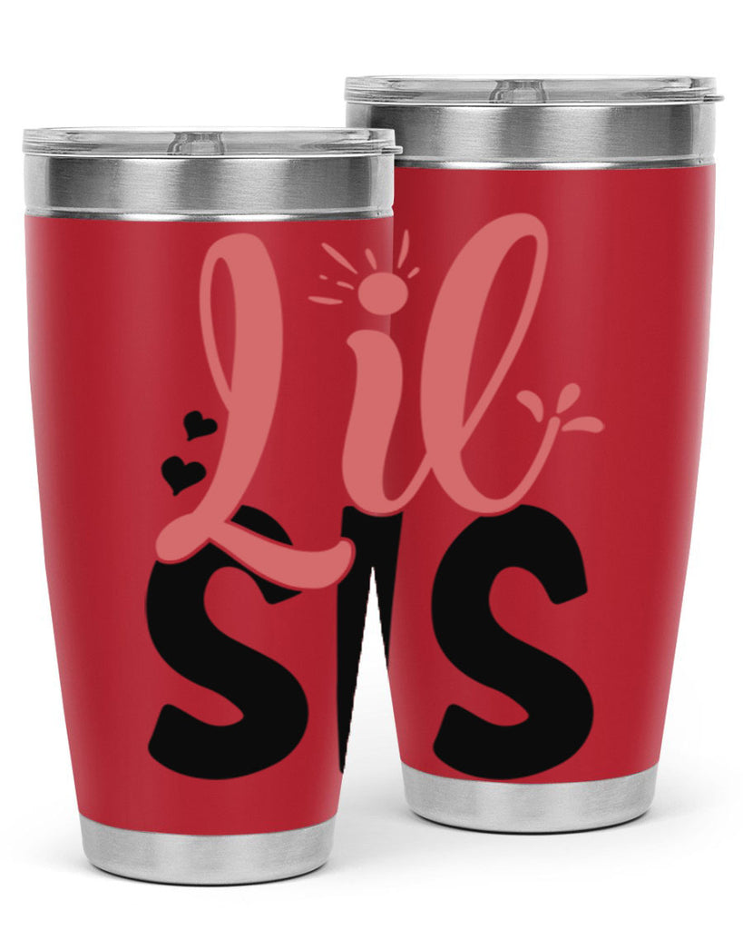 lil sis Style 47#- Best Friend- Tumbler