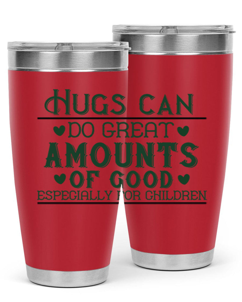 oHugs can do great amounts of good especially for children Style 23#- baby- Tumbler