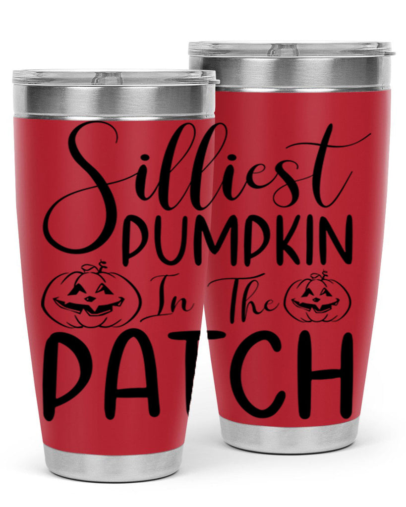 silliest pumpkin in the patch 573#- fall- Tumbler