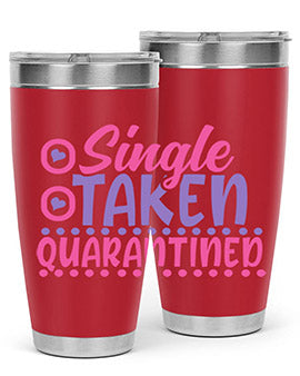single taken quarantined Style 44#- corona virus- Tumbler