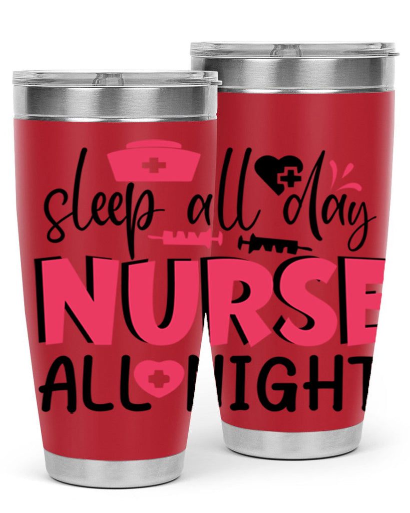 sleep all day nurse all night Style Style 35#- nurse- tumbler