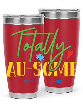 totally ausome Style 1#- autism- Tumbler