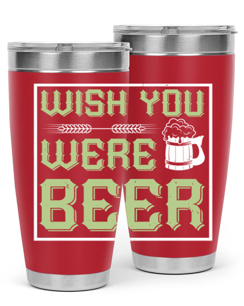 wish you were beer 2#- beer- Tumbler