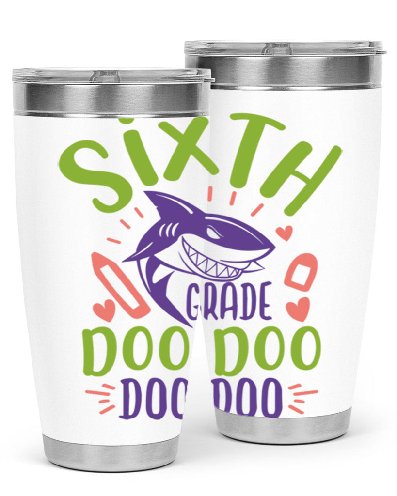 6th grade doo doo 1#- 6th grade- Tumbler