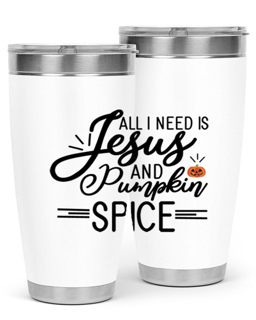 AllineedisJesus 6#- fall- Tumbler