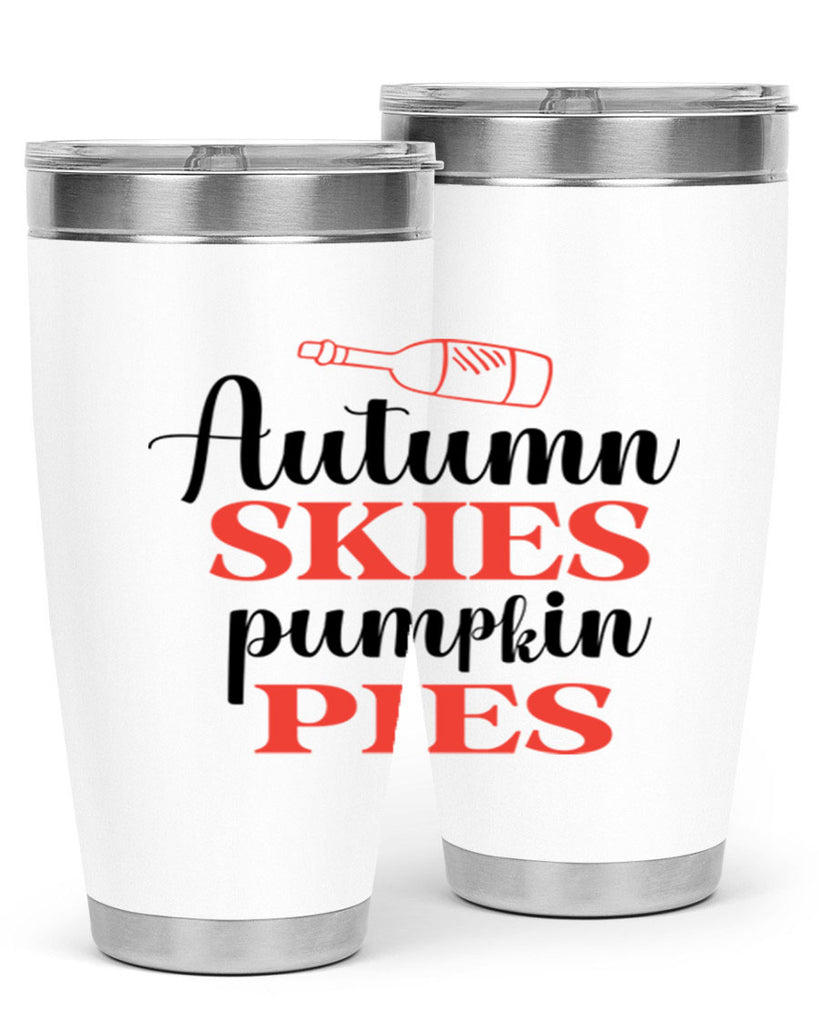 Autumn skies pumpkin pies 31#- fall- Tumbler