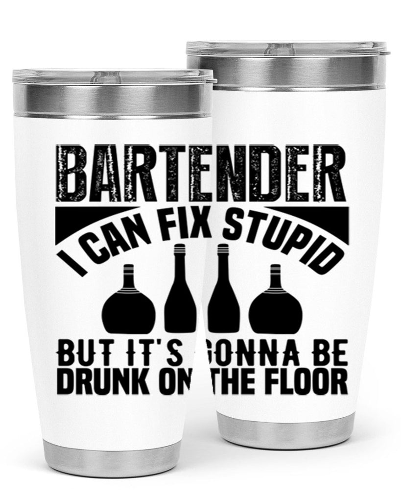 Bartender I can fix Style 9#- bartender- tumbler