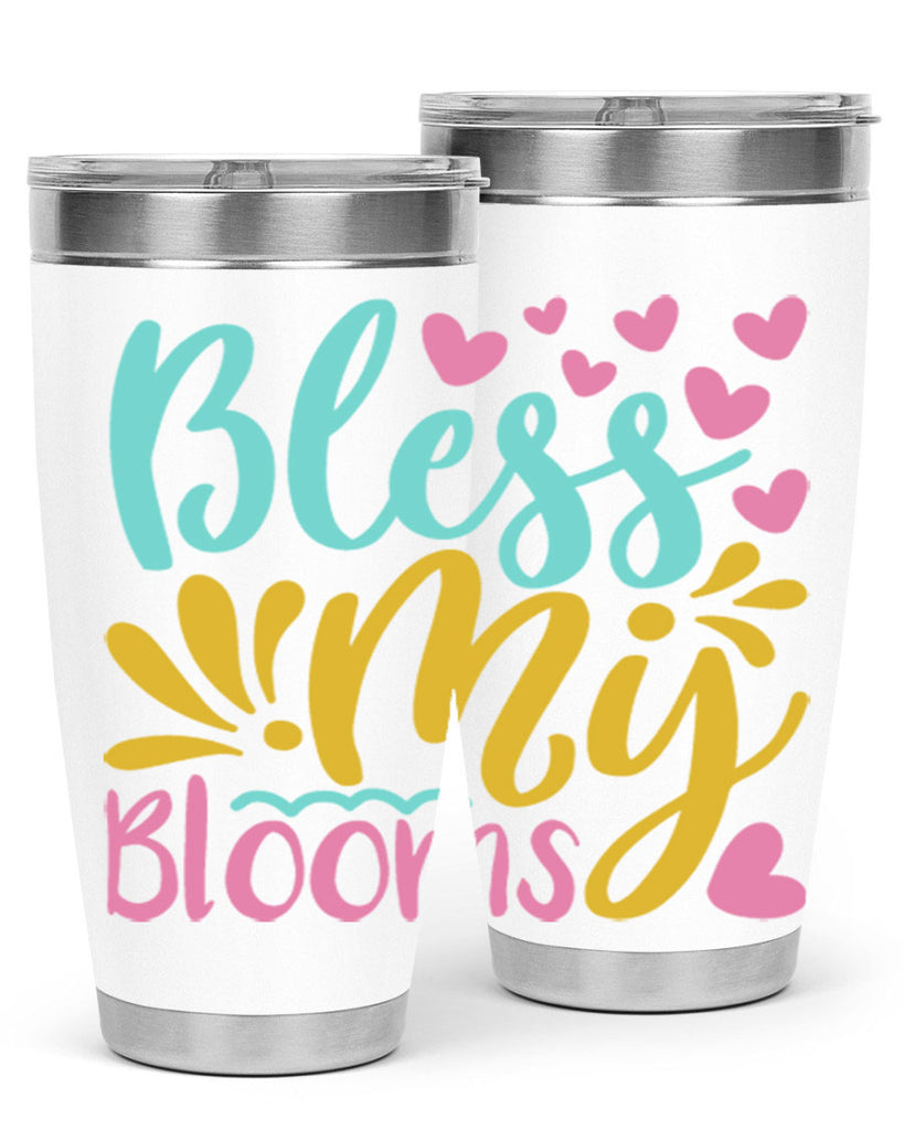 Bless my blooms Style 69#- summer- Tumbler