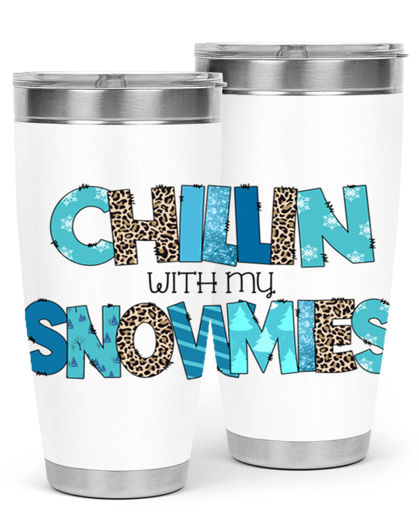 Chillin with my snowmies 43#- winter- Tumbler