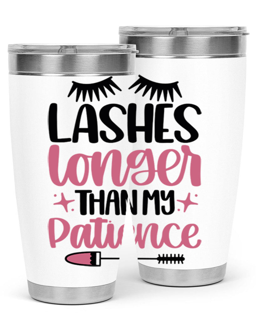 Lashes Longer Than My Patience Style 66#- make up- Tumbler