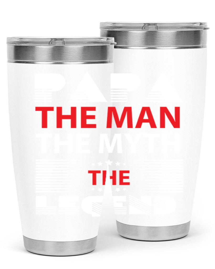 PAPA THE MAN 114#- grandpa - papa- Tumbler