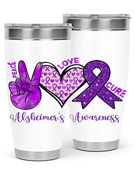 Peace Love Cure Alzheimer Awareness 205#- alzheimers- Tumbler