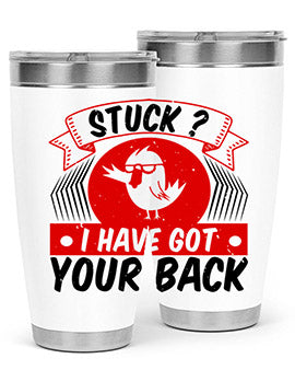 Stuck I have got your back Style 18#- duck- Tumbler
