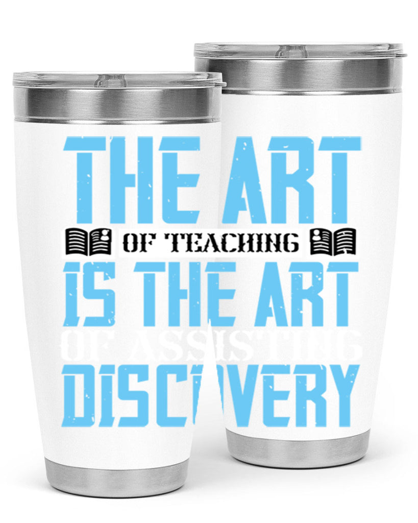 The art of teaching is the art of assisting discovery Style 15#- coaching- tumbler
