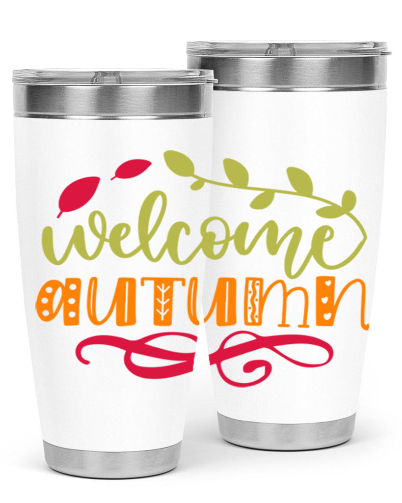 Welcome Autumn 629#- fall- Tumbler