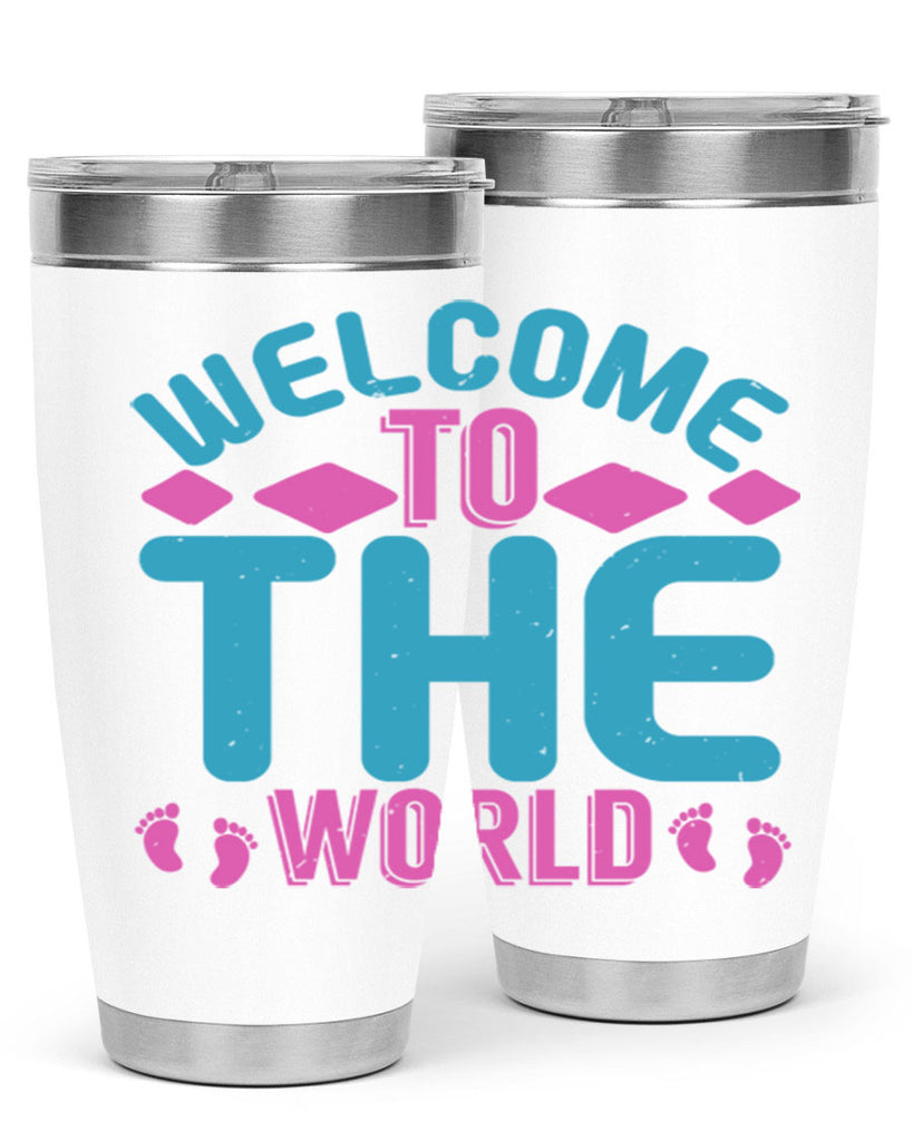 Welcome to the world Style 162#- baby- tumbler